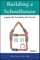 Building a Schoolhouse