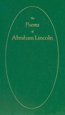 Poems of Abraham Lincoln
