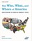 The Who, What, and Where of America