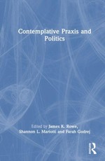 Contemplative Praxis and Politics