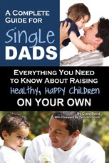 A Complete Guide for Single Dads