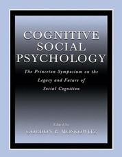 Cognitive Social Psychology