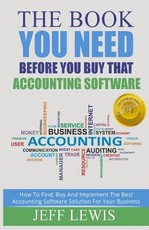 The Book You Need Before You Buy That Accounting Software