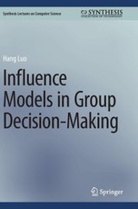Influence Models in Group Decision-Making