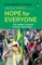 Hope for Everyone the Indian Farmers' Protest 2020-21