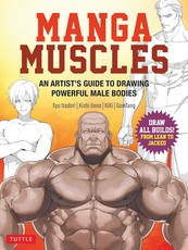 Manga Muscles: How to Draw All Builds from Lean to Jacked