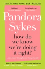 How Do We Know We're Doing It Right?