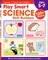 Play Smart Science Skill Builders