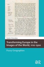 Transforming Europe in the Images of the World, 1110-1500
