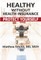 Healthy Without Health Insurance