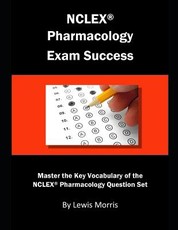 NCLEX Pharmacology Exam Success