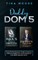 Daddy Dom 5
