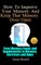 How To Improve Your Memory And Keep That Memory Door Open