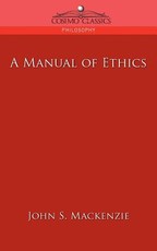 A Manual of Ethics