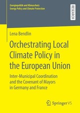 Orchestrating Local Climate Policy in the European Union