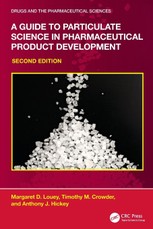 A Guide to Particulate Science in Pharmaceutical Product Development