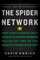 The Spider Network
