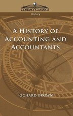 A History of Accounting and Accountants