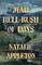 Mad Hell-Rush of Days