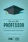 Excuse Me, Professor