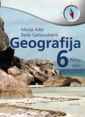 Geografija. Vadovėlis 6 klasei. I dalis