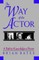 The Way of the Actor