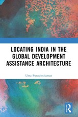 Locating India in the Global Development Assistance Architecture