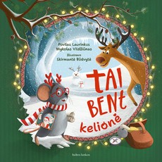 Tai bent kelionė