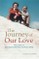 Journey of Our Love