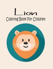 Lion Coloring Book For Children