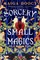 Sorcery and Small Magics