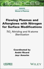 Flowing Plasmas and Afterglows with Nitrogen for Surface Modifications