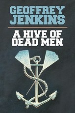A Hive of Dead Men