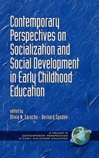 Contemporary Perspectives on Socialization and Social Development in Early Childhood Education (PB)