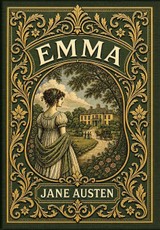 Emma (Golden Monarch Collector's Edition) (Case Laminate Hardcover with Jacket)