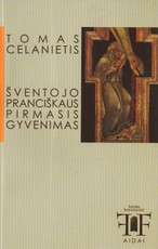 Šventojo Pranciškaus pirmasis gyvenimas