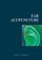 Ear Acupuncture Clinical Treatment