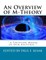 An Overview of M-Theory
