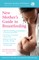 The American Academy of Pediatrics New Mother's Guide to Breastfeeding (Revised Edition)