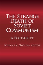 The Strange Death of Soviet Communism