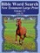 Bible Word Search New Testament Large Print Volume 15