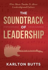 The Soundtrack of Leadership