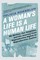 A Woman's Life Is a Human Life