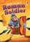 How to be a Roman Soldier