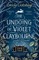 The Undoing of Violet Claybourne