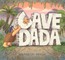 Cave Dada
