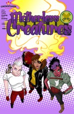 Motherless Creatures Vol. 1
