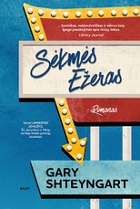 SĖKMĖS EŽERAS. Kandus, ironiškai skvarbus žvilgsnis į šių dienų Ameriką ir 0,1 proc. turtingiausiųjų gyvenimą