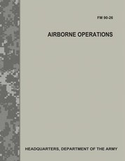 Airborne Operations (FM 90-26)