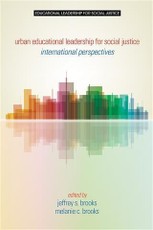 Urban Educational Leadership for Social Justice